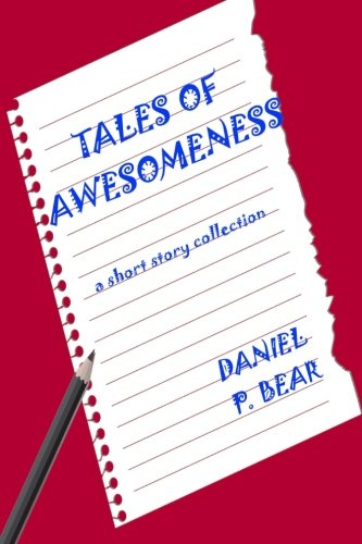 Tales of Awesomeness