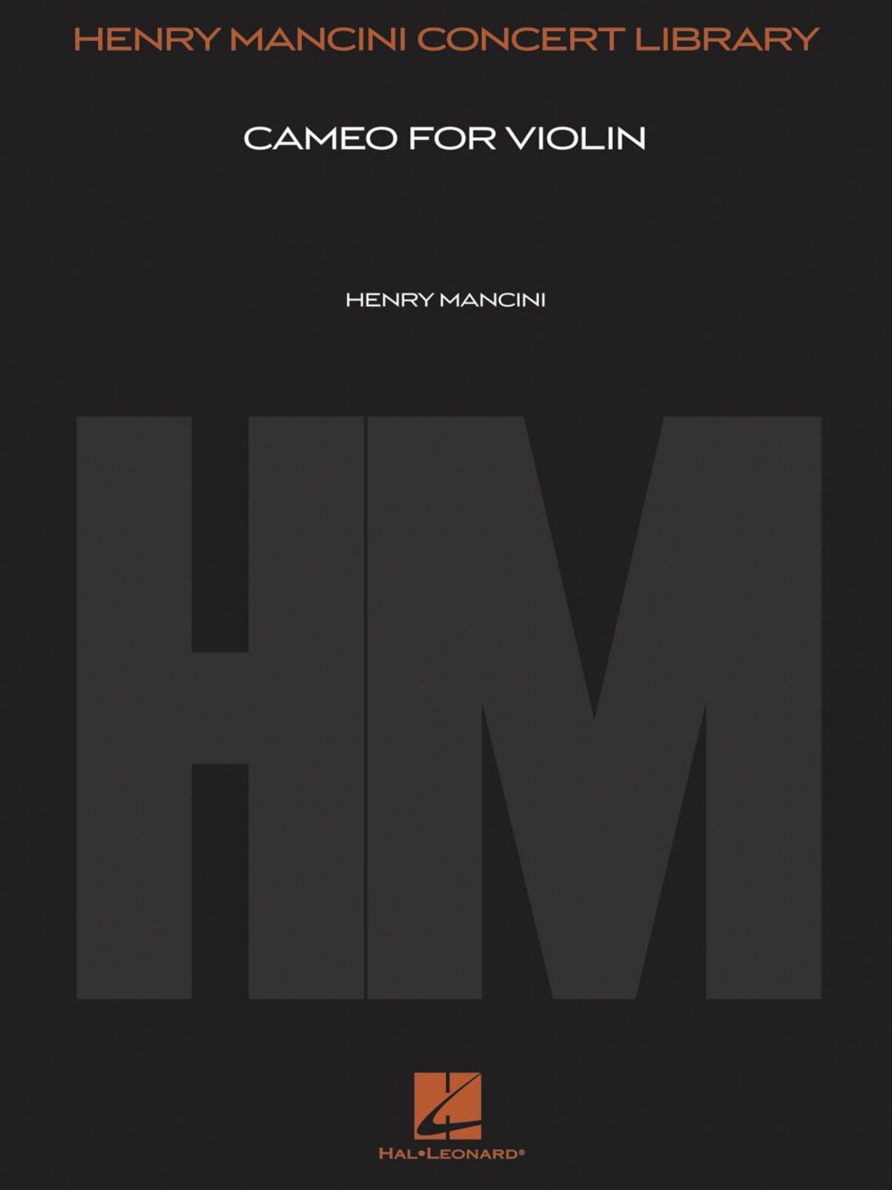 Hal Leonard Cameo for Violin (Score and Parts) Henry Mancini Concert Library Series Composed by Henry Mancini