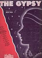 The Gypsy [Sheet Music] B00112T3EK Book Cover