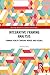 Produktbild Integrative Framing Analysis: Framing Health Through Words and Visuals (Routledge Research in Communication Studies)