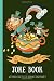 St Patricks day! Joke book: for kids, a fun gift & a great alternative to a card, keep the children busy & let them unleash their inner comic, Green Design