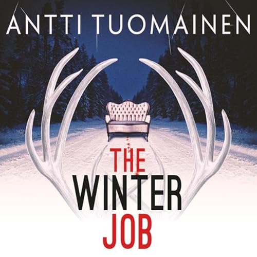 The Winter Job Audiolibro Por Antti Tuomainen arte de portada
