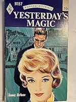 Yesterday's Magic 0373011571 Book Cover