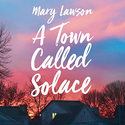 A Town Called Solace