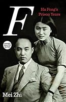 Algopix Similar Product 19 - F: Hu Feng's Prison Years