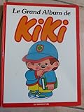  Le grand album de kiki