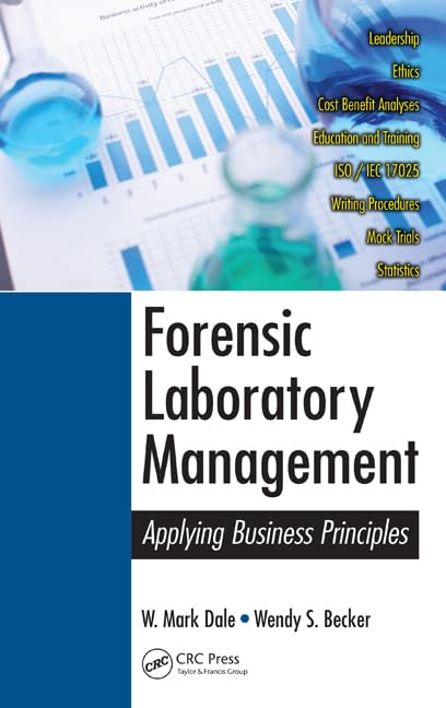 Buy Forensic Laboratory Management: Applying Business Principles — BookShops.in