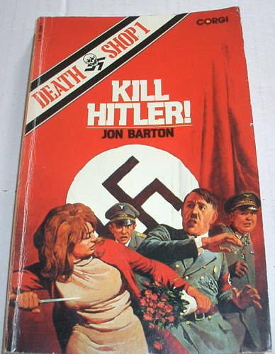 Kill Hitler!