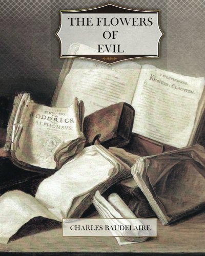 The Flowers of Evil 1466307501 Book Cover
