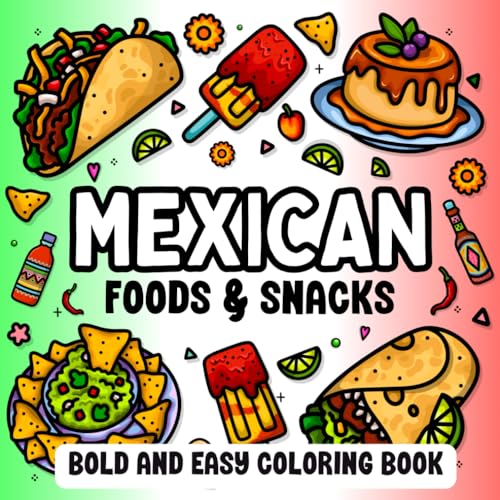 Mexican Foods & Snacks Coloring Book: 50 Bold and Easy to Color Designs with Thick Lines for Adults, Seniors, and Kids image 2