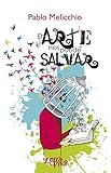  El Arte nos puede salvar