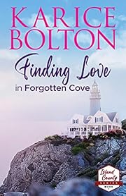 Finding Love in Forgotten Cove: Small Town Romance (Island County Series Book 1)