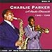 Charlie Parker: A Studio Chronicle 1940-1948