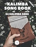  Kalimba Songbook: 54 Mixed Songs for kalimba in C 17 keys 8,5x11 65 pages