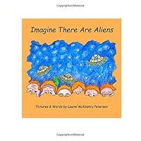 Imagine There Are Aliens 1500195340 Book Cover