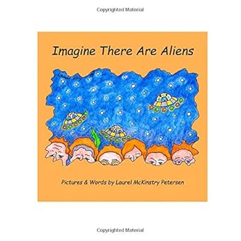 Paperback Imagine There Are Aliens Book