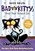 Bad Kitty's Very Bad Boxed Set Number 1: Bad Kitty Gets a Bath, Happy Birthday Bad Kitty, Bad Kitty vs. Uncle Murray