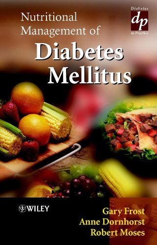 Nutritional Management of Diabetes Mellitus (Practical Diabetes Book 3)