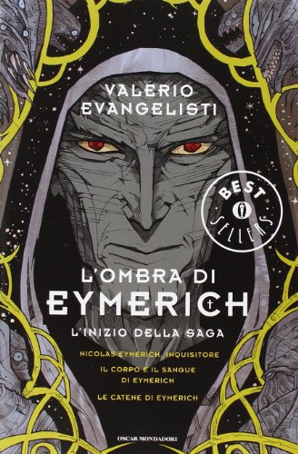 L'ombra di Eymerich. l'inzio della saga: Nicolas