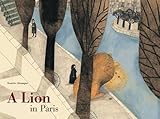 A Lion in Paris