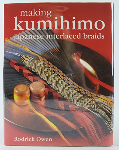 Making Kumihimo: Japanese Interlaced Braids