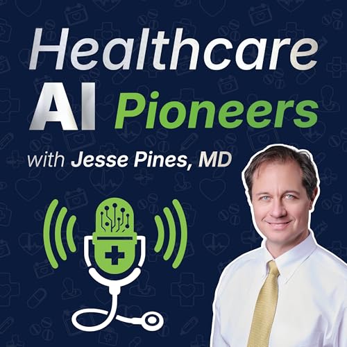Healthcare AI Pioneers cover art