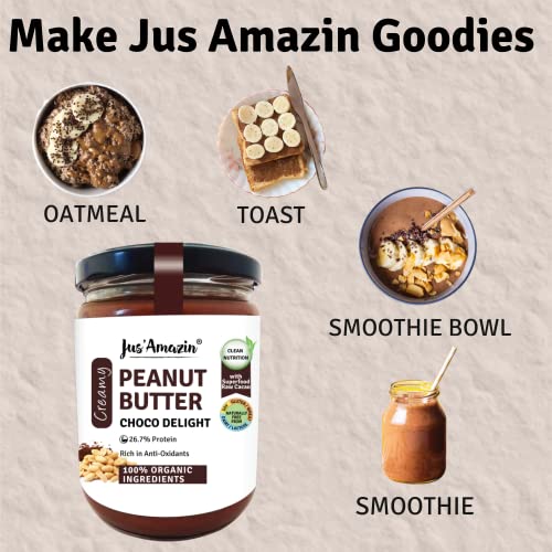 Image of Jus' Amazin Creamy Organic Peanut Butter - Choco Delight (500g) | 26% Protein | Plant-Based Nutrition | Zero Chemicals | Dairy-Free | 100% Organic Ingredients | Chocolate Spread