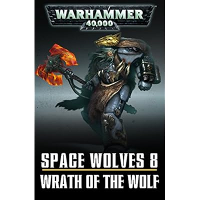 Space Wolves: Wrath of the Wolf