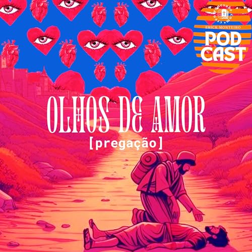 OLHOS DE AMOR (PIB em Jardim Catarina - 24.08.2024)