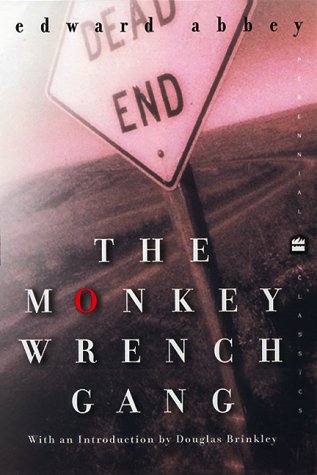 The Monkey Wrench Gang (Perennial Classics)