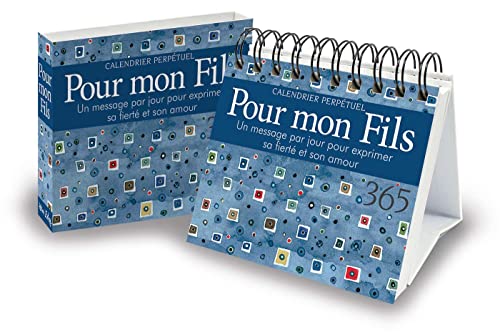 Pour mon fils: Un message par jour pour exprimer sa fierté et son amour