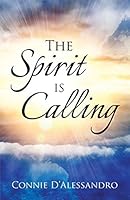 The Spirit Is Calling 1634183266 Book Cover