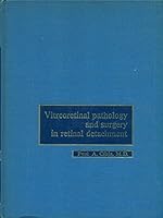 Vitreoretinal pathology and surgery in retinal detachment B0000CMWLC Book Cover