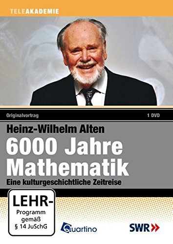 Preisvergleich Produktbild 6000 Jahre Mathematik - Heinz-Wilhelm Alten