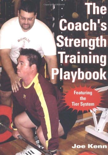 Joe KennCoach's Strength Training Playbook