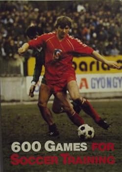 Paperback 600 Games for Soccer Training Book
