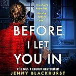 Cover of Before I Let You In
