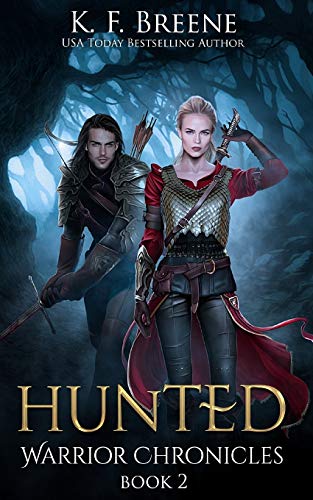 Hunted (Warrior Chronicles #2) view 2