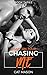 Chasing Me (Shaft on Tour Book 3)