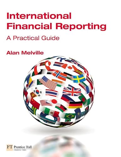 International Financial Reporting: A Practical Guide