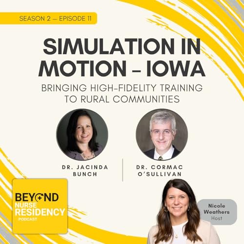 Simulation in Motion – Iowa: Bringing High-Fidelity Training to Rural Communities