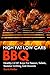 High Fat Low Carb Bbq: Healthy Lchf Keys For Sauces, Salads, Summer Grilling And Desserts (English Edition)