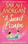 A Secret Escape: Don’t miss the brand new heart-warming beach read women’s fiction novel from Sunday Times bestselling author in summer 2025!