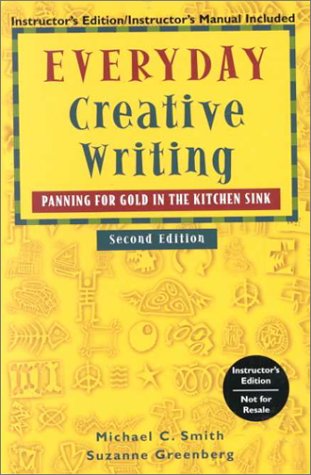 Everyday Creative Writing: Panning for Gold in ... 0658000047 Book Cover