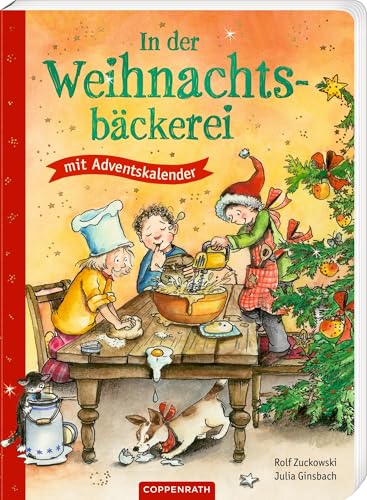 In der Weihnachtsbäckerei: Buch mit Adventskalender: Pappbilderbuch mit...