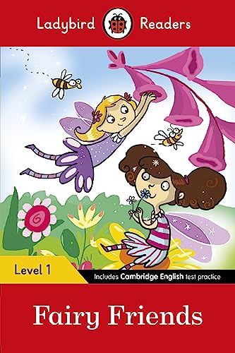 Ladybird Readers Level 1 - Fairy Friends (Elt Graded Reader): Ladybird Raeders Level 1