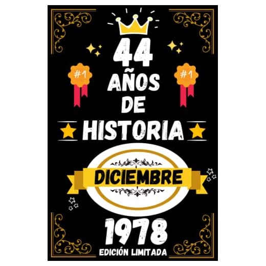 CUADERNO, 44 AÑOS DE HISTORIA DICIEMBRE 1978 EDICIÓN LIMITADA: Regalo de 44 cumpleaños para mujeres y hombres, ideas de 44 cumpleaños... un ... regalo de 44 cumpleaños para él/ella.