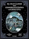 El gran llibre dels indrets fantàstics de Catalunya