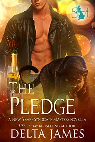 The Pledge: A New Year's Syndicate Masters Novella