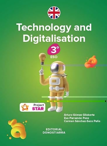 Tecnology and Digitalisation 3º ESO - Project STAR (SIN COLECCION)